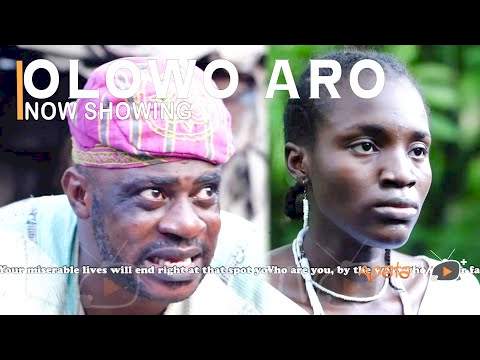 Yoruba Movie: Olowo Aro (2022)
