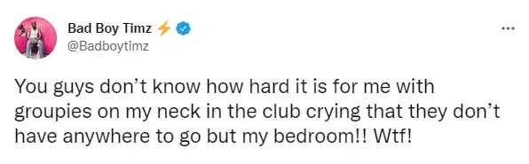 Bad Boy Timz brags about getting drooled over by ladies at the club