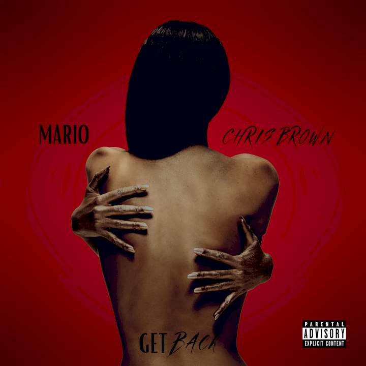 Mario & Chris Brown - Get Back