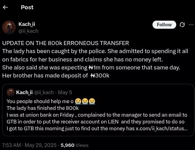 Thrift collector confirms arrest as woman spends entire ₦800k mistakenly sent to her