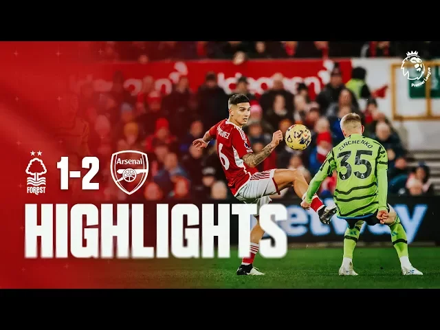 Nottingham Forest 1 - 2 Arsenal (Jan-30-2024) Premier League Highlights