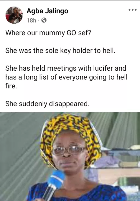 "She held meetings with lucifer and has a long list of everyone going to hell fire" - Nigerian journalist Agba Jalingo seeks whereabout of 'Mummy GO'