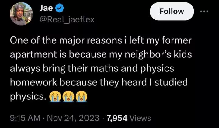 Nigerian man moves out of apartment because his neighbor's kids always bring their math and physics homework