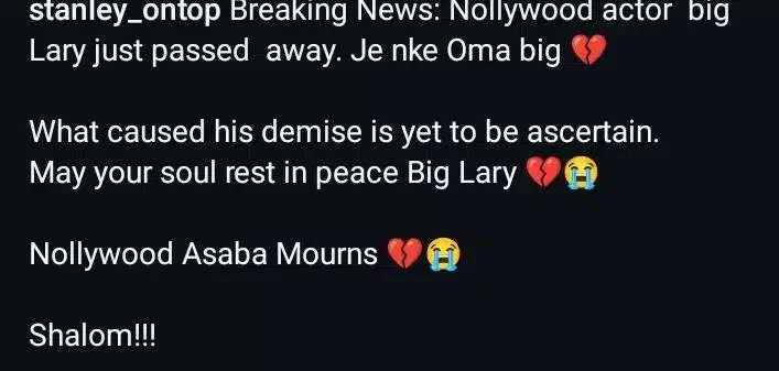 Nollywood actor, Big Larry passes away