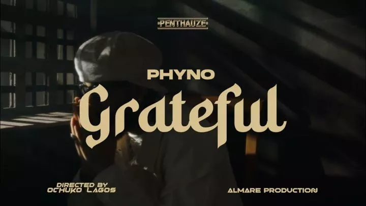 Phyno - Grateful