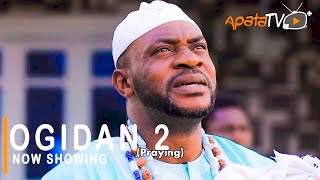 Yoruba Movie: Ogidan 2 (2021)