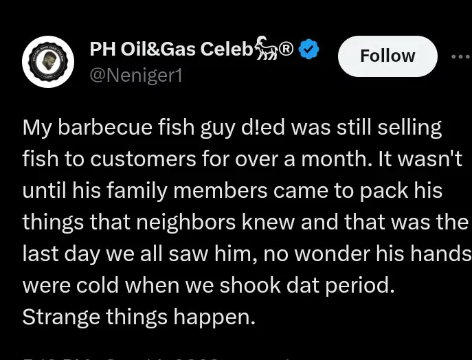'My barbecue fish guy died but was still selling fish to customers for over a month' - Man narrates