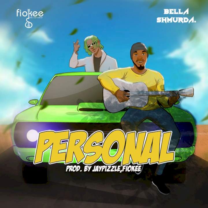 Fiokee - Personal (feat. Bella Shmurda)