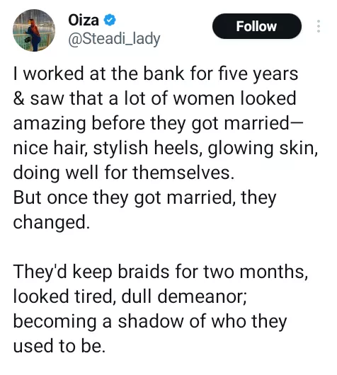 They looked tired, dull and became shadow of themselves - Nigerian lady says 70% of female bankers she knew changed for the worse after marriage