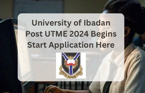 New steps to apply for the 2024 UI Post UTME