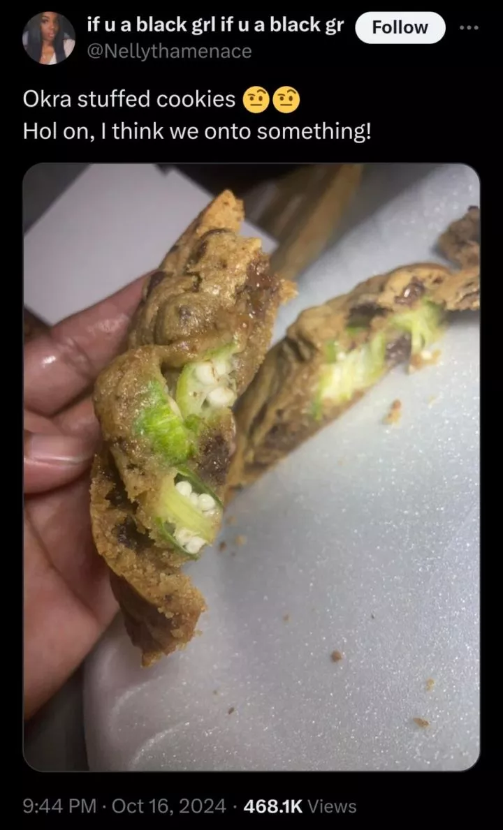 Lady develops new menu using okra, labels it 'okra stuffed cookies'