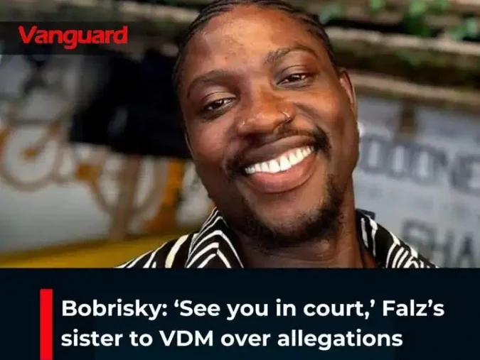 Bobrisky saga: "see you in court" Falz's Sister sends a strong message to VDM over allegations