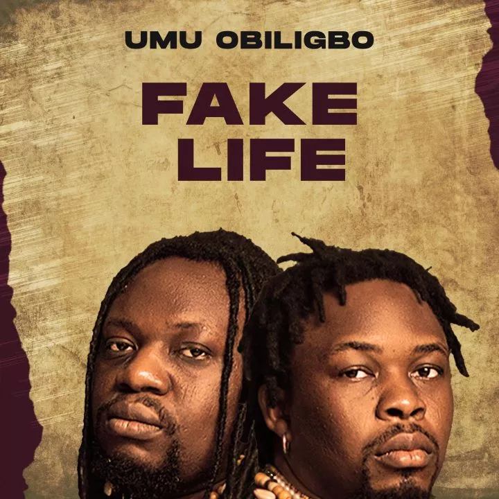 Umu Obiligbo - Fake Life