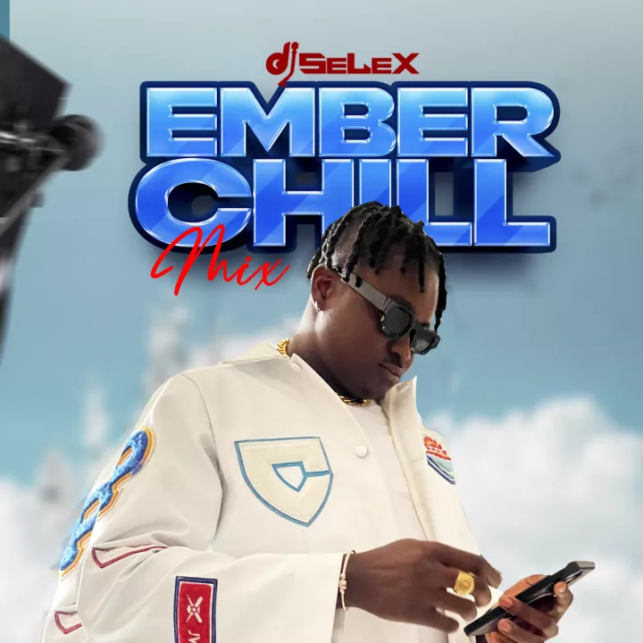 DJ Selex - Ember Chill Mixtape