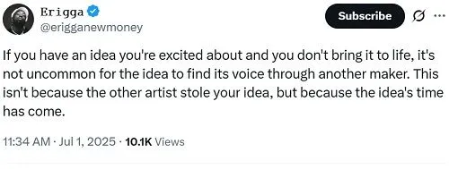 If You Don't Act On Your Ideas, Someone Else Will - Rapper Erigga Drops Deep Message For Creatives