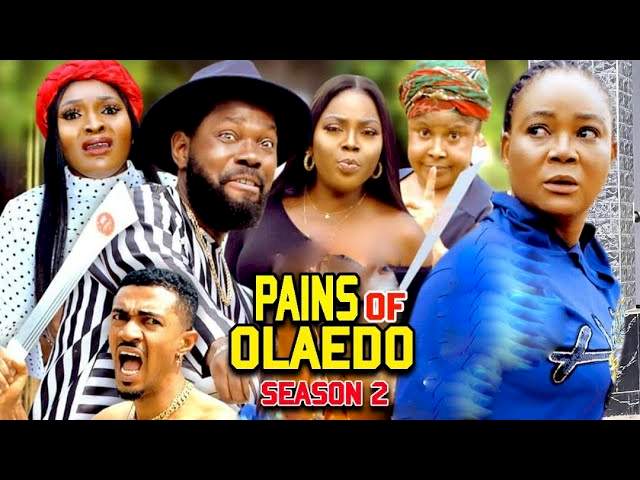 Pains of Olaedo (2022) Part 2