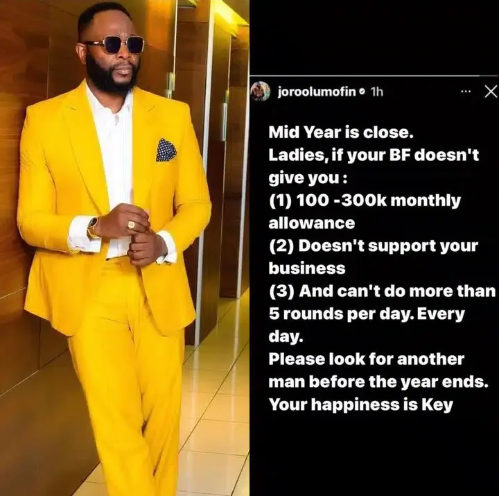 'If your boyfriend doesn't give you N300K monthly allowance, dump him before year ends' - Joro Olumofin advises ladies