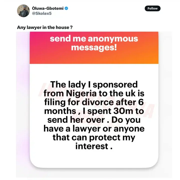 Man laments after spending N30M to sponsor lady to UK only for her to file for divorce