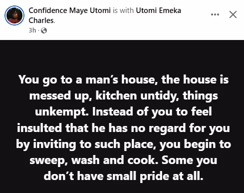 'You should feel insulted when a man invites you to his dirty house' - Nigerian lady tells fellow women