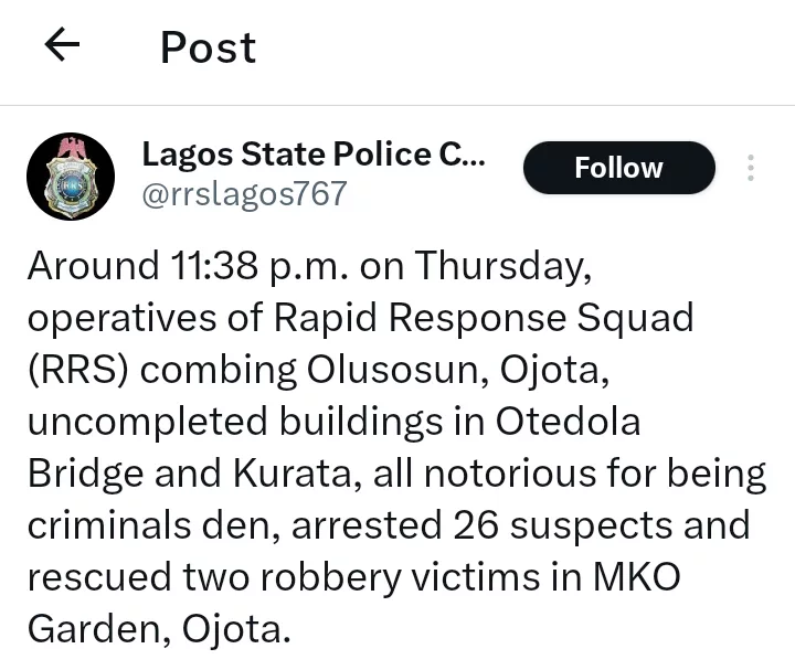 Two robbery victims rescued; 26 suspects arrested as police raid uncompleted buildings in Lagos.