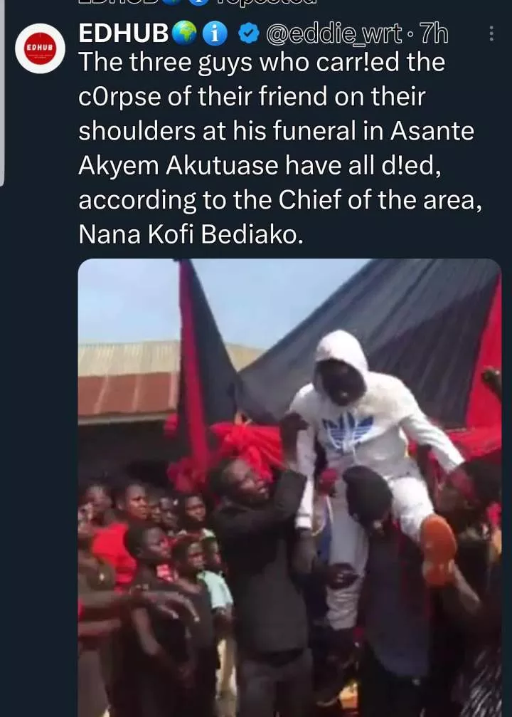 3 men who manhandled late friend's corpse at funeral reportedly passes away