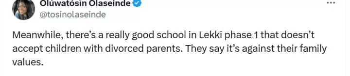 There Is A School In Lekki Phase 1 That Does Not Accept Children Of Divorced Parents - X User Alleges