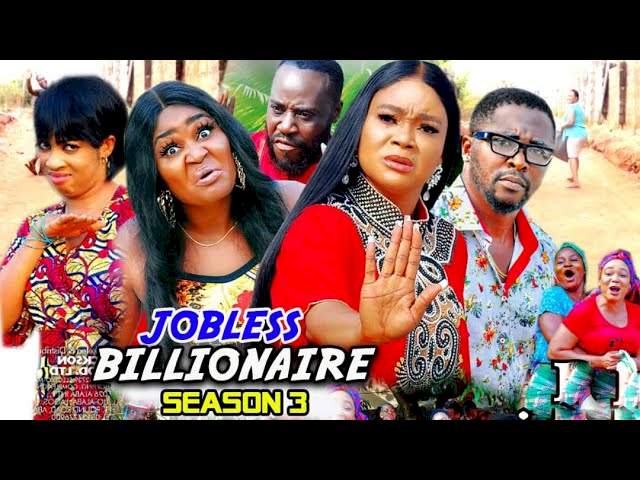 Nollywood Movie: Jobless Billionaires (2021) (Part 3 & 4)