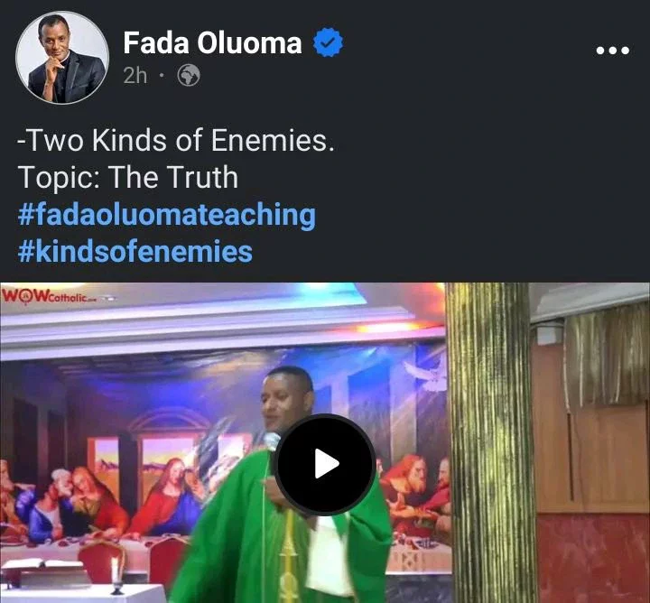 Some Of You Are Not Handsome And Beautiful, Yet You Are Casting And Binding Enemies Every day-Fr. Oluoma