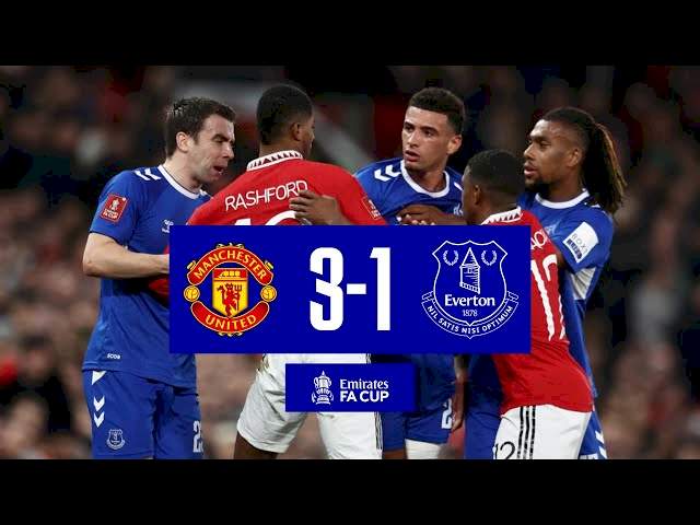 Manchester United 3 - 1 Everton (Jan-06-2023) FA Cup Highlights