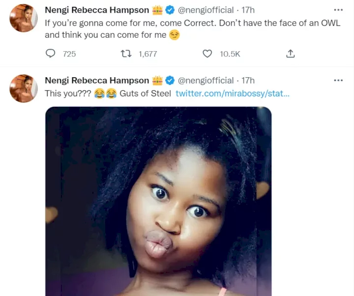 Don't have the face of an owl and think you can come for me - Nengi claps back at troll who claimed her beauty is all filter