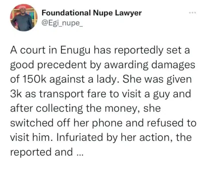 'From N3k to N150K' - Court orders lady to pay man for failing to show up after collecting N3k fare