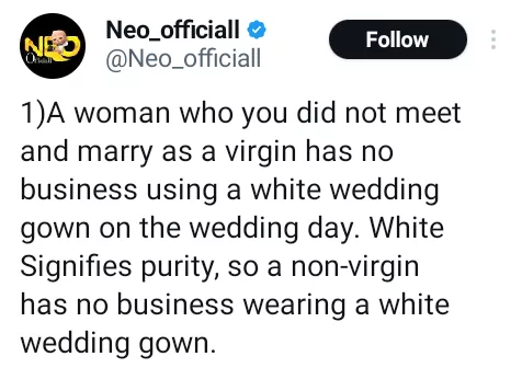 A woman you did not meet and marry as a virgin has no business wearing white gown on the wedding day - Nigerian man says