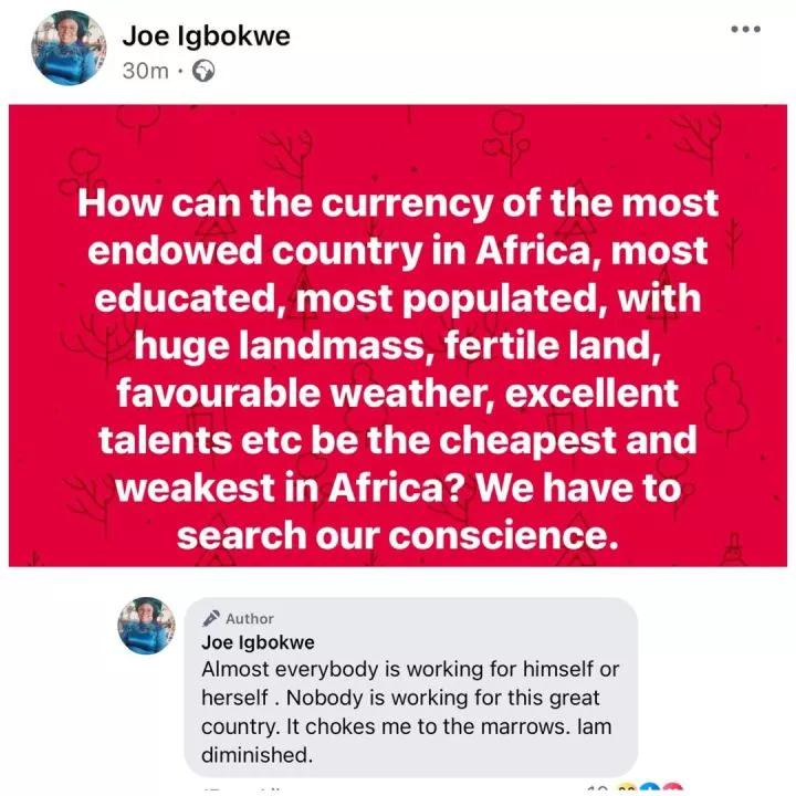 ?Nobody is working for this great country? Joe Igbokwe laments as he questions how Nigeria?s currency is the weakest in Africa