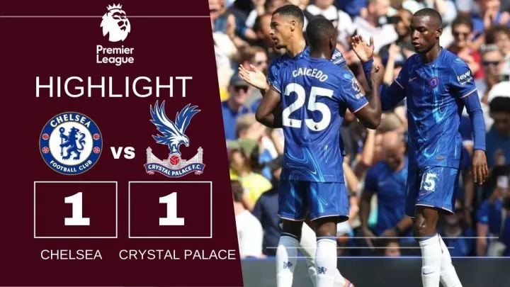 Chelsea 1 - 1 Crystal Palace (Sep-1-2024) Premier League Highlights