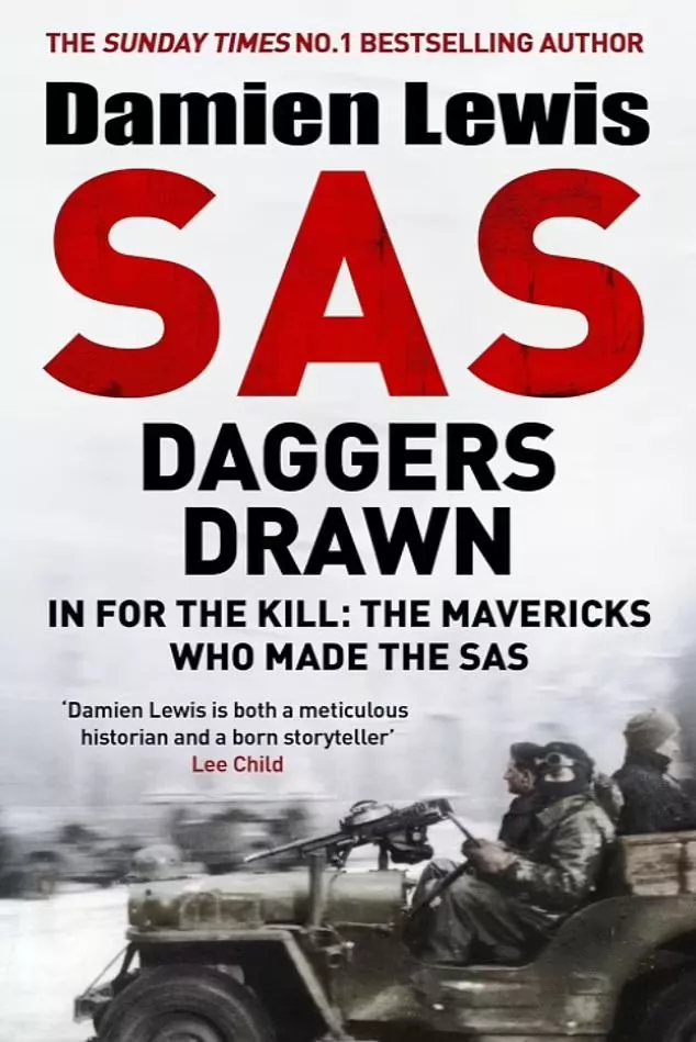 Damien Lewis's new book, SAS Daggers Drawn, is published by Quercus