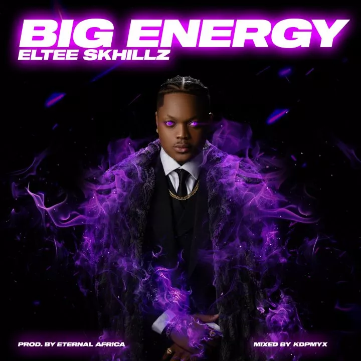 Eltee Skhillz - Big Energy