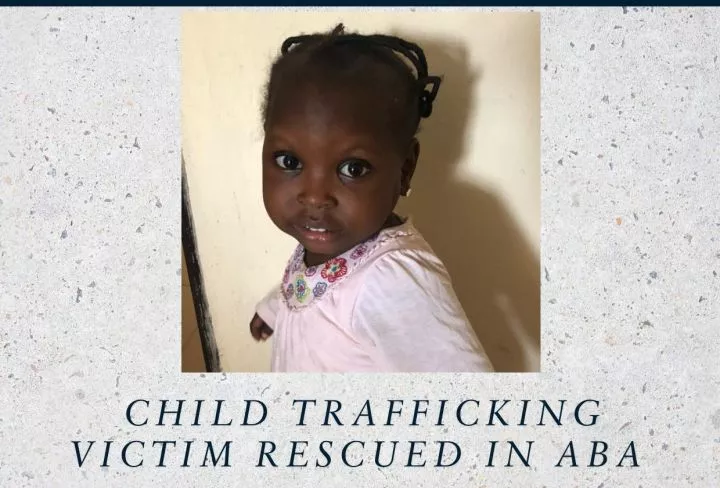 NAPTIP Rescues 2-Year-Old Child Trafficking Victim Sold For N100,000 In Aba