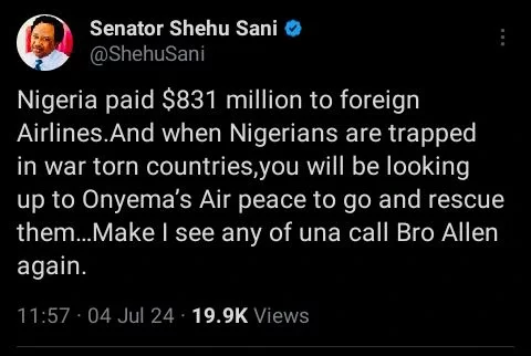 'Make I No See Any Of Una Call Allen Again' - Shehu Sani Says As FG Pays $831m To Foreign Airlines