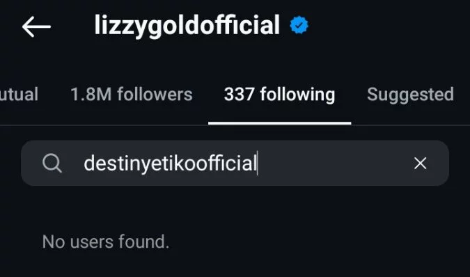 Destiny Etiko and Lizzy Gold unfollow each other amid whispers of rift over Chizzy Alichi