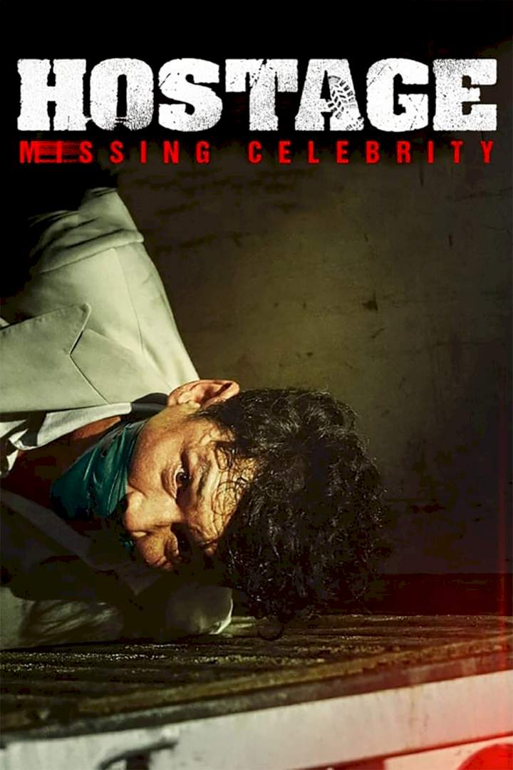 Hostage: Missing Celebrity (2021) [Korean]