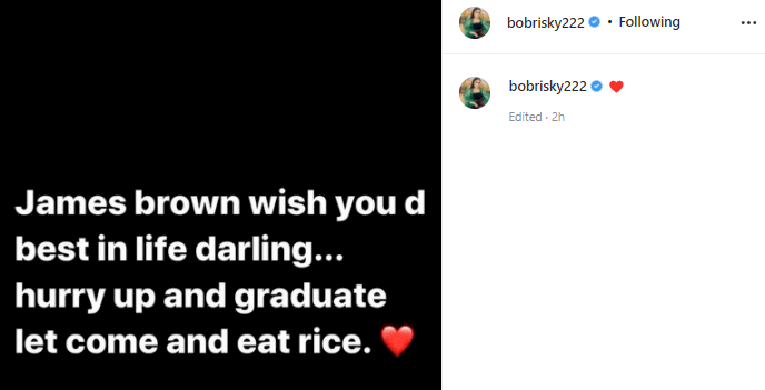 'Hurry up and graduate, let me come and eat rice' - Bobrisky surrenders, wishes James Brown well ahead of graduation in the UK