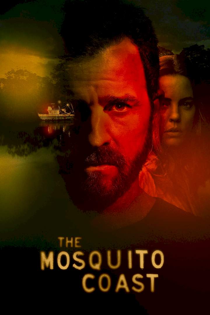 New Episode: The Mosquito Coast Season 2 Episode 5 - Positive, Front-Facing Optics