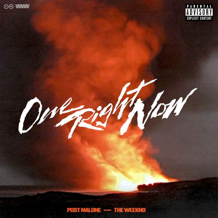 Post Malone & The Weeknd - One Right Now