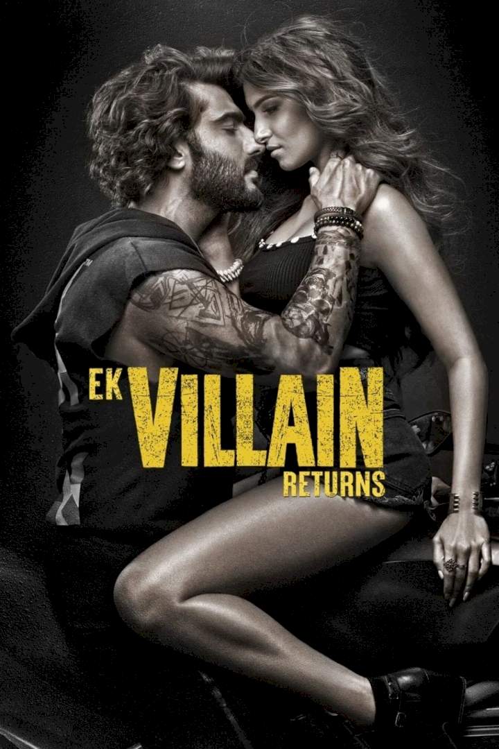 Ek Villain Returns (2022) [Indian]