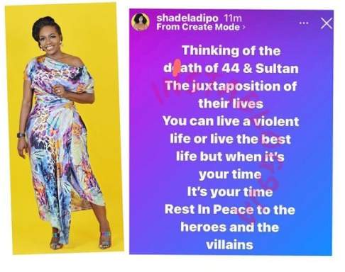 'Rest In Peace To The Heroes And The Villains' - Media personality, Shade Ladipo