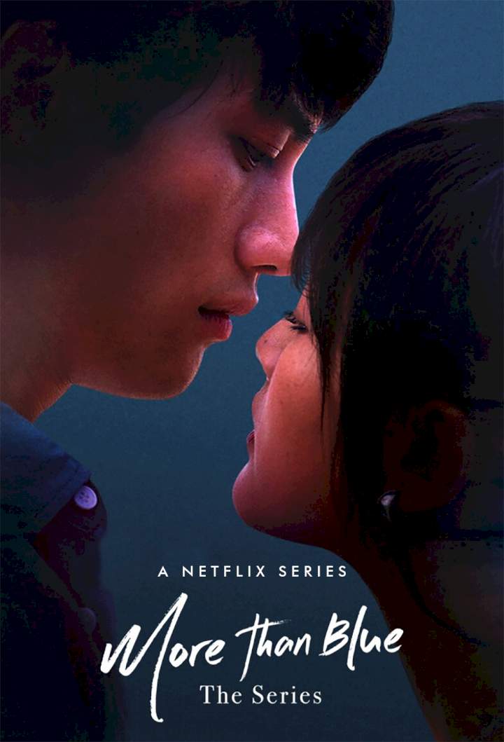 More than Blue: The Series More than Blue: The Series