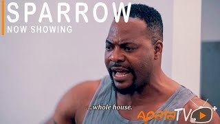 Yoruba Movie: Sparrow (Ega) (2021)