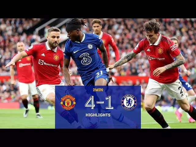 Manchester United 4 - 1 Chelsea (May-25-2023) Premier League Highlights