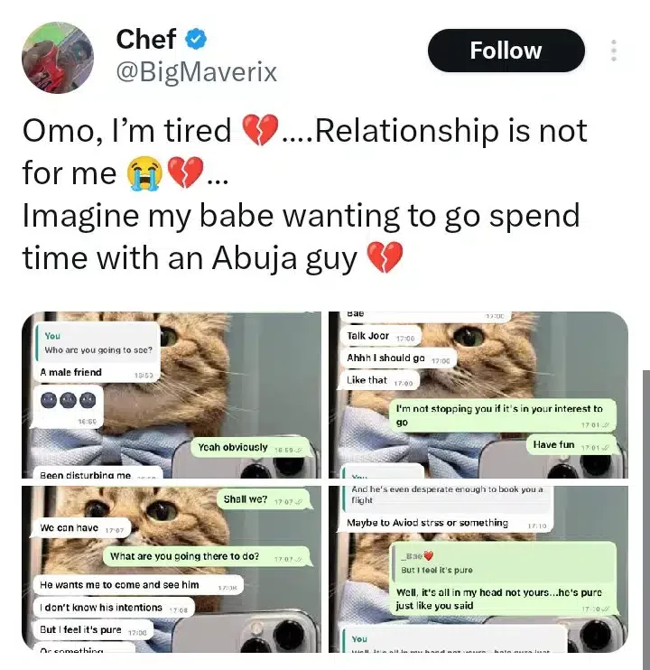 'Relationship is not for me' - Man laments as his girlfriend begs for permission to go spend time with Abuja guy