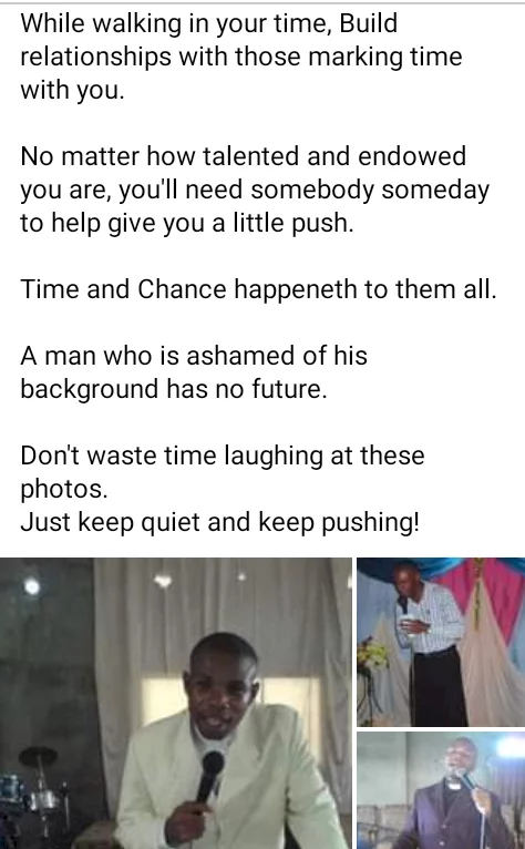 You may be laughed at today but don't give up - Nigerian pastor writes as he shares photos from his humble beginnings